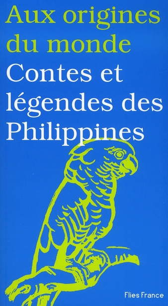 Contes et légendes des Philippines