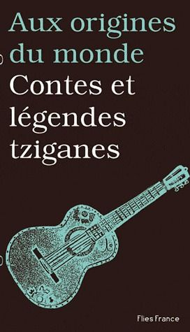 Contes et légendes tziganes