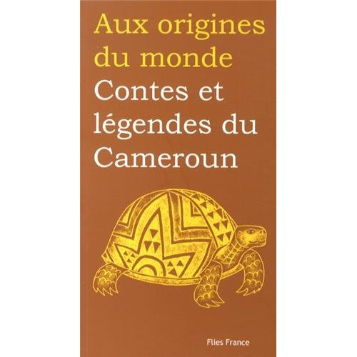 Contes et légendes du Cameroun