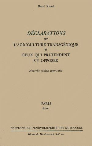 Déclarations sur l'agriculture transgénique et ceux qui prétendent s'y opposer