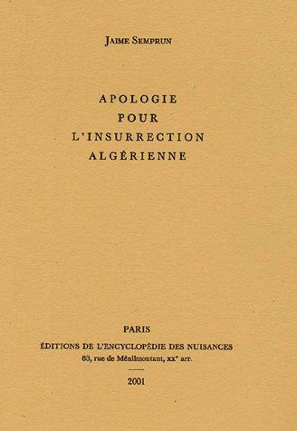 Apologie pour l'insurrection algérienne