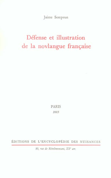 Défense et illustration de la novlangue française