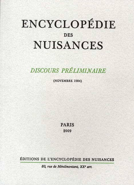 Discours préliminaire de l'encyclopédie des nuisances. Novembre 1984