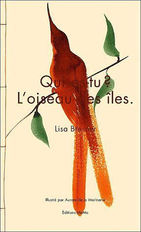 QUI ES-TU ? JE SUIS L'OISEAU DES ILES