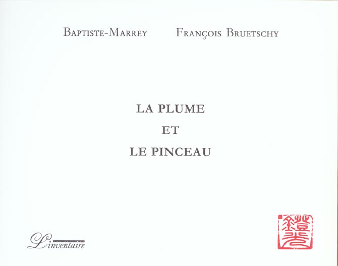 La plume et le pinceau