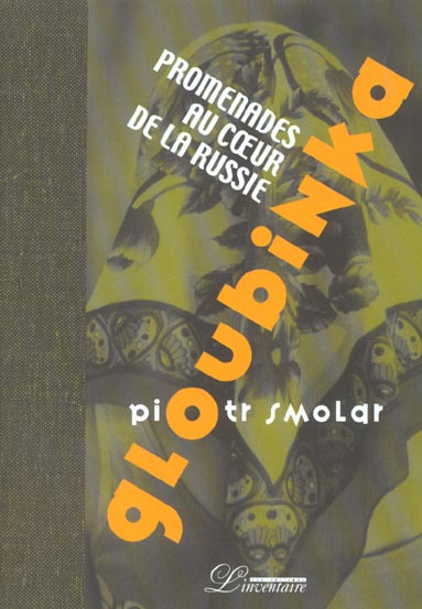 Gloubinka. Promenades au coeur de la Russie