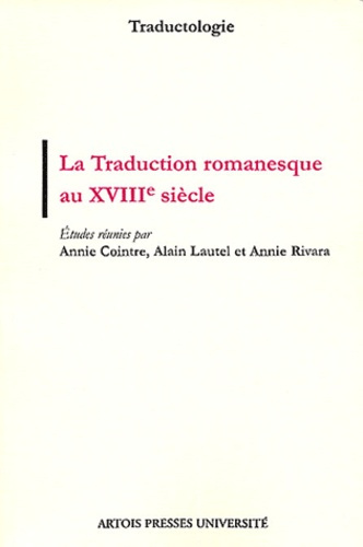 La traduction romanesque au XVIIIème siècle