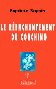 Le Réenchantement du Coaching