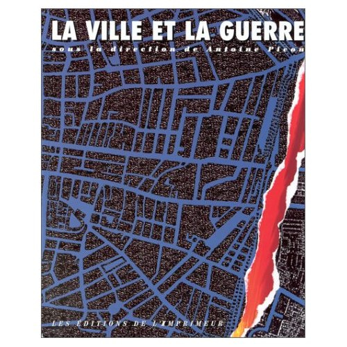 La ville et la guerre