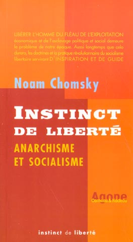 Instinct de liberté. Anarchisme et socialisme