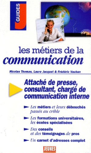 Les métiers de la communication