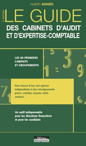 Le guide des cabinets d'audit et d'expertise-comptable. 5e édition