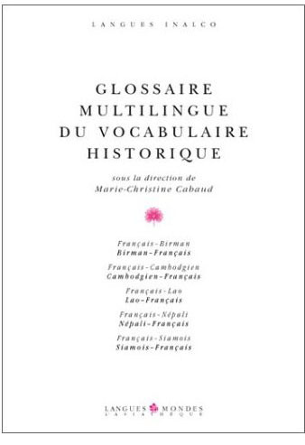 GLOSSAIRE MULTILINGUE DU VOCABULAIRE HISTORIQUE