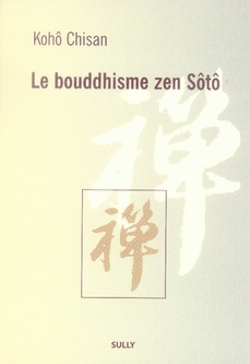 Le bouddhisme zen Sôtô
