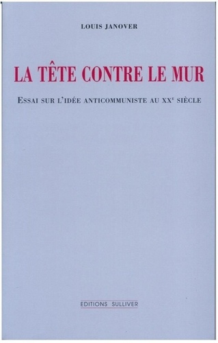 La tête contre le mur