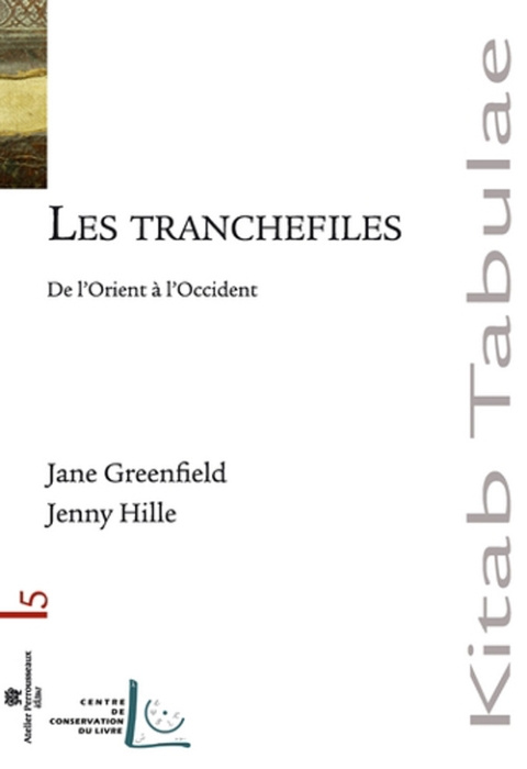 TRANCHEFILES - DE L'ORIENT A L'OCCIDENT