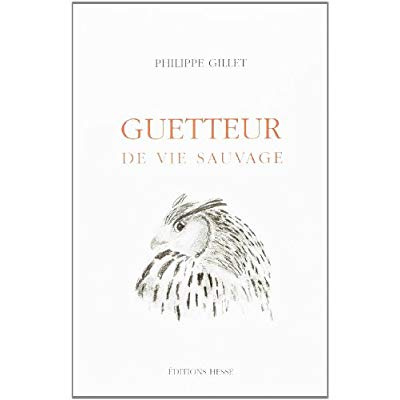 le guetteur de la vie sauvage