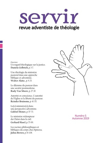 Servir - Revue adventiste de théologie N° 5, automne 2019