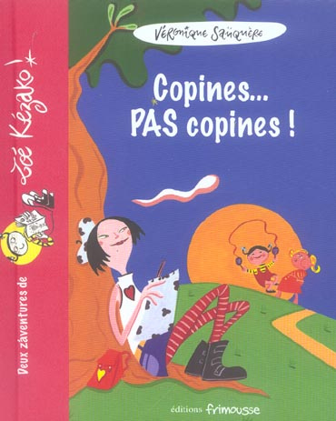 Copines... pas copines !