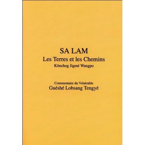 Sa Lam, Les terres et les chemins. Kønchog Jigmé Wangpo