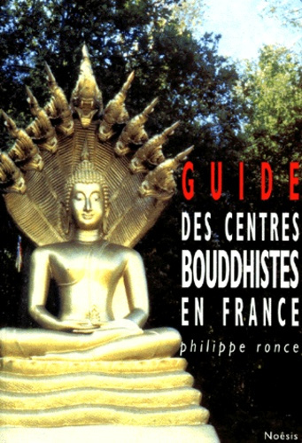 GUIDE DES CENTRES BOUDDHISTES EN FRANCE