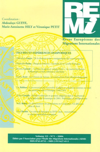 Revue européenne des migrations internationales Volume 22 N° 1/2006 : Figures et expériences diaspor