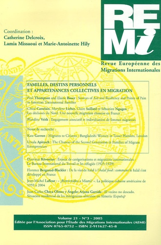 Revue européenne des migrations internationales Volume 21 N° 3/2005 : Familles, destins personnels e