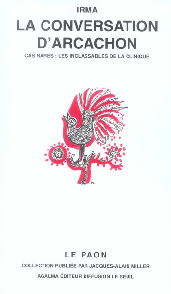 LA CONVERSATION D'ARCACHON. Cas rares, les inclassables de la clinique