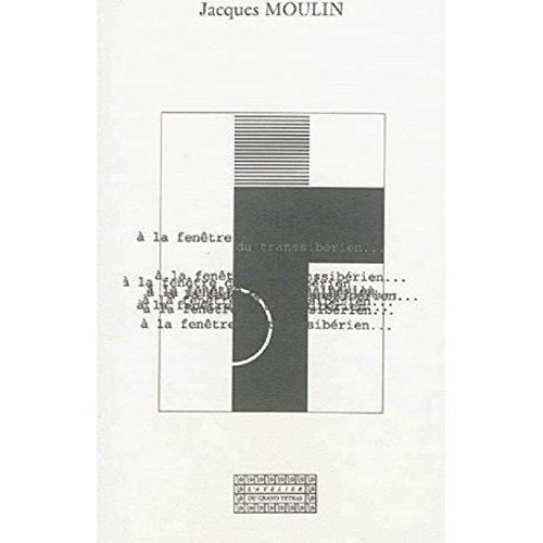 A la fenêtre du transsibérien