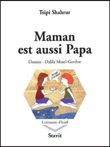 MAMAN EST AUSSI PAPA