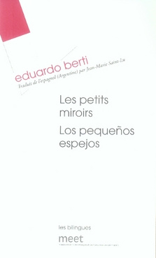 Les Petits Miroirs. Edition bilingue français-espagnol