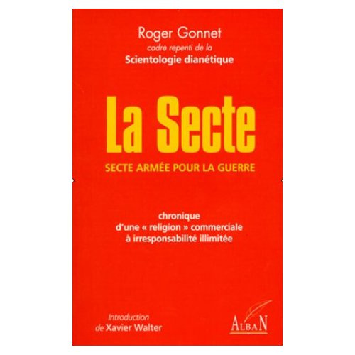 LA SECTE - SECTE ARMEE POUR LA GUERRE
