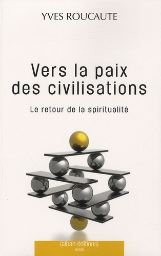 VERS LA PAIX DES CIVILISATIONS