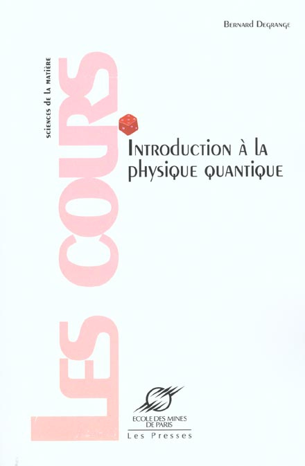 Introduction à la physique quantique