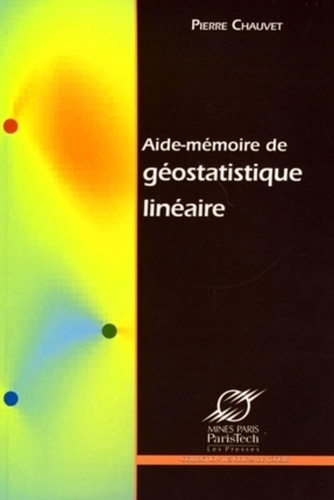 Aide-Mémoire de Géostatistique Linéaire