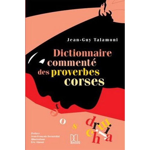 Dictionnaire commenté des proverbes corses