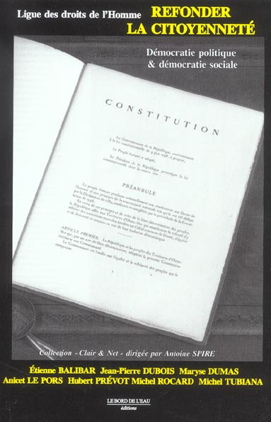 Refonder la citoyenneté. Démocratie politique et démocratie sociale