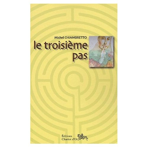 Le troisième pas