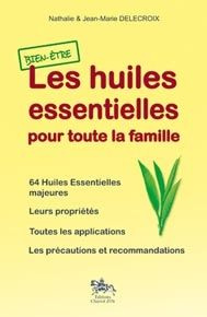 Les huiles essentielles pour toute la famille