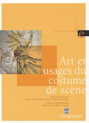 ART ET USAGES DU COSTUME DE SCENE