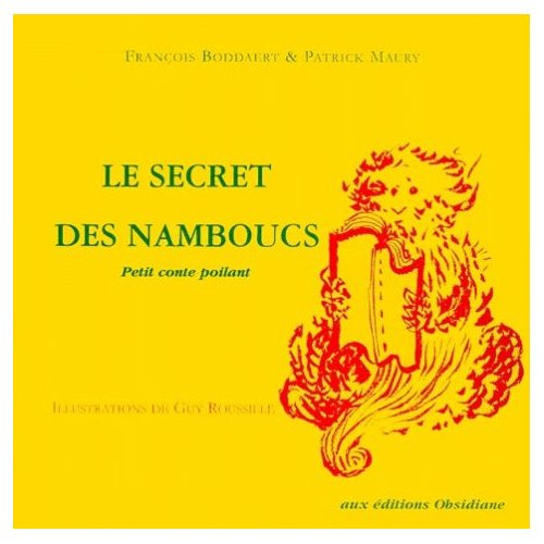Le secret des Namboucs. Petit conte poilant