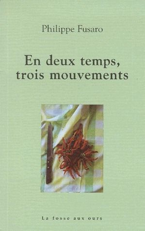EN DEUX TEMPS, TROIS MOUVEMENTS
