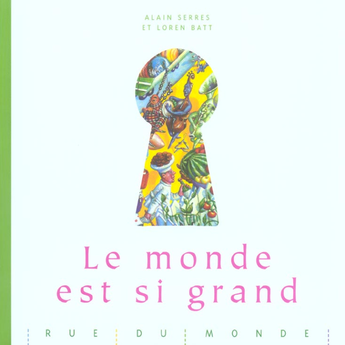 Le monde est si grand