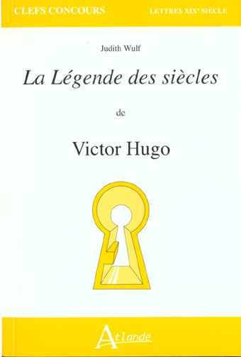 La Légende des siècles de Victor Hugo