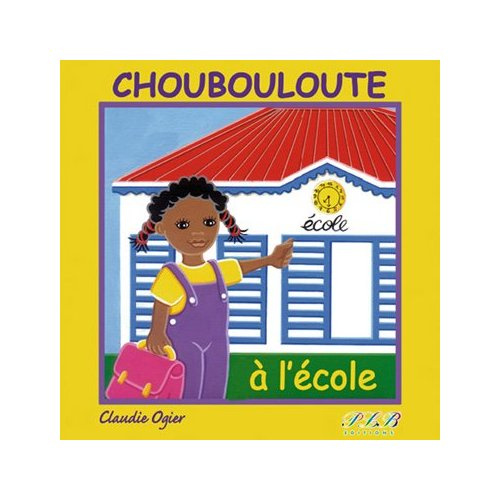 Choubouloute à l'école
