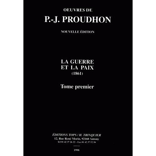La Guerre et la Paix. Tome 1