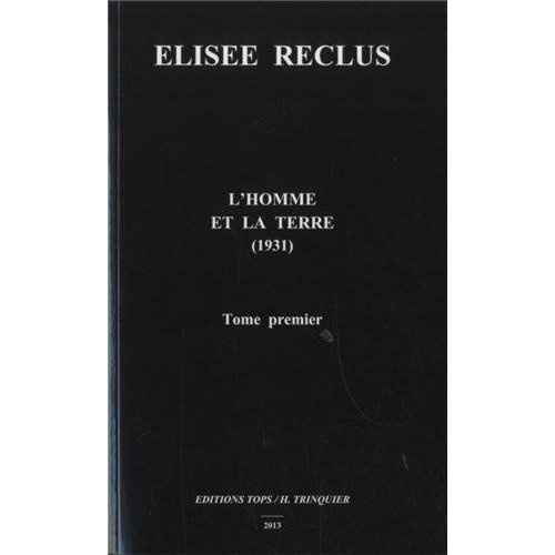 L'Homme et la Terre. Tome 1