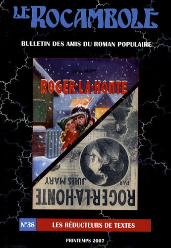 Le Rocambole N° 38, Printemps 2007 : Les réducteurs de textes