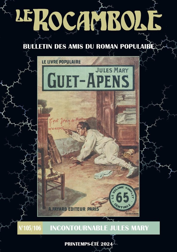 LE ROCAMBOLE n°105-106. Incontournable Jules Mary