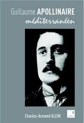 Guillaume Apollinaire méditerranéen